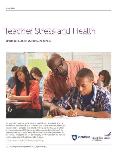 Teacher Stress And Health: Effects On Teachers, Students, And Schools ...