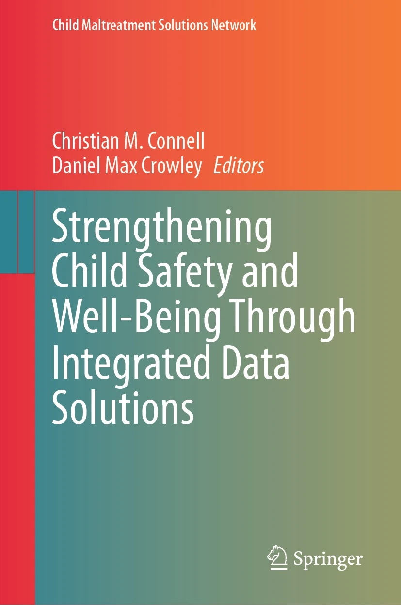 book cover for Strengthening Child Safety and Well-Being Through Integrated Data Solutions